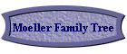 Moeller Family Tree