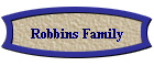 Robbins Family